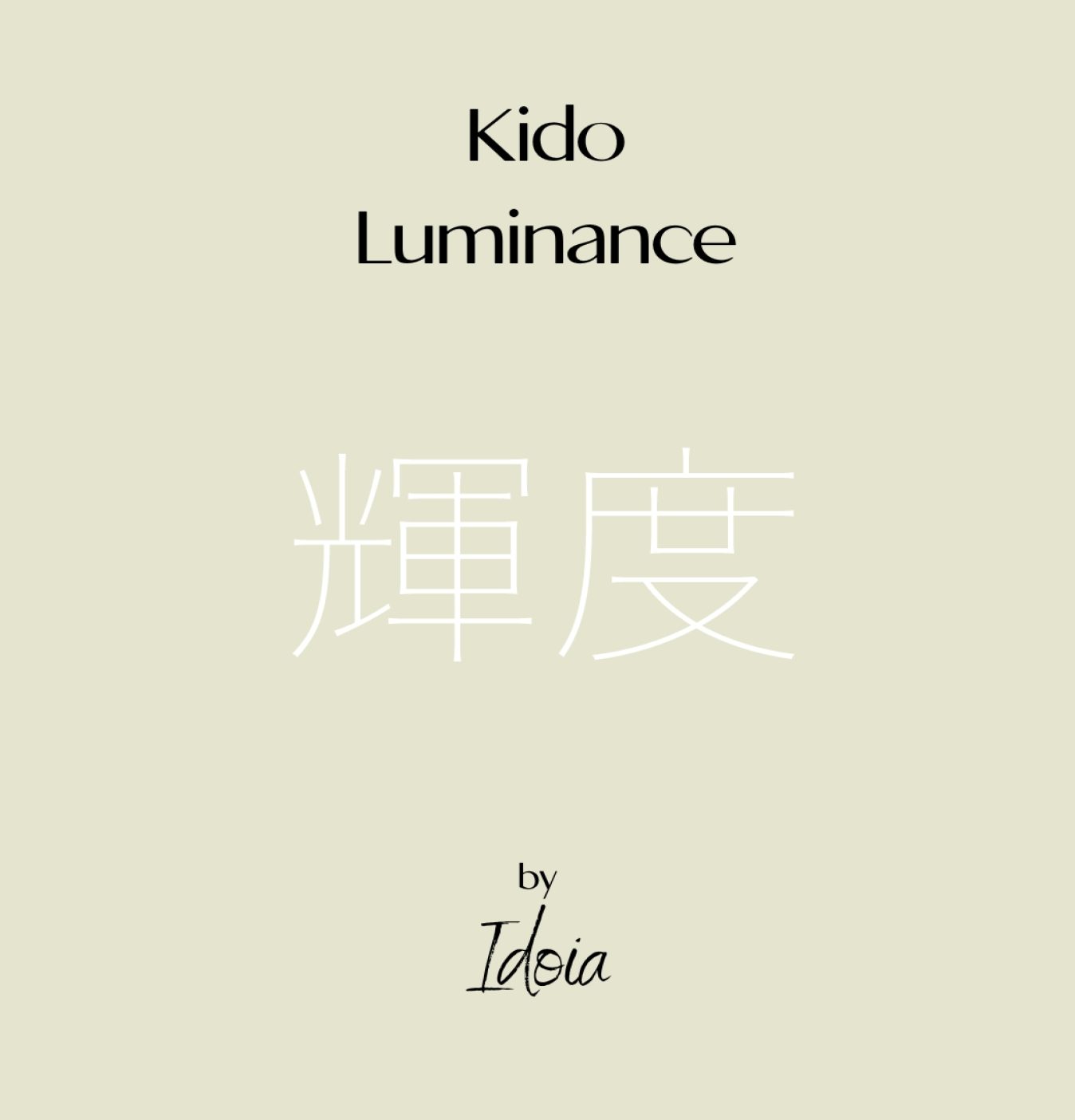 Kido Luminance